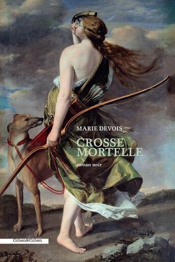 Couverture du livre « Crosse mortelle » de Marie Devois aux éditions Cohen Et Cohen