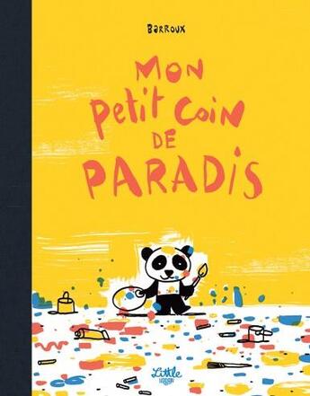 Couverture du livre « Mon petit coin de paradis » de Barroux aux éditions Little Urban