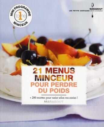 Couverture du livre « 21 menus minceur pour perdre du poids t.1 » de Hamlyn aux éditions Marabout