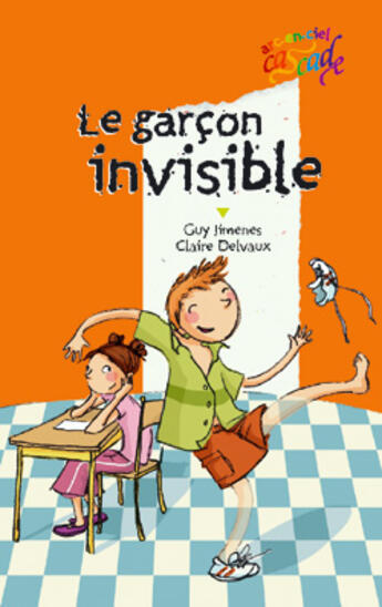 Couverture du livre « Le garçon invisible » de Guy Jimenes et Claire Delvaux aux éditions Rageot
