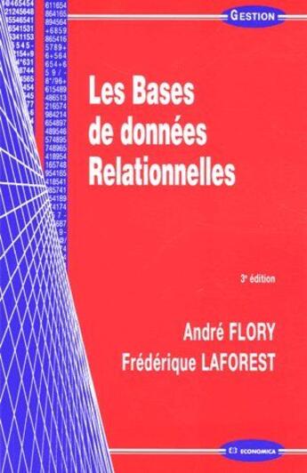 Couverture du livre « Les bases de données relationnelles » de Andre Flory aux éditions Economica