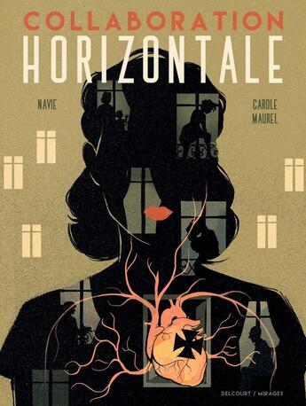 Couverture du livre « Collaboration horizontale » de Carole Maurel et Navie aux éditions Delcourt