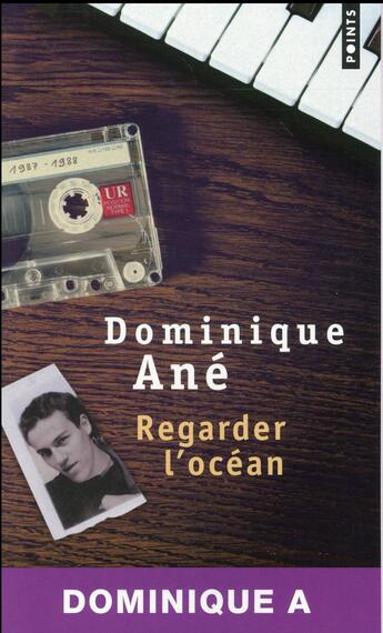 Couverture du livre « Regarder l'océan » de Dominique Ane aux éditions Points