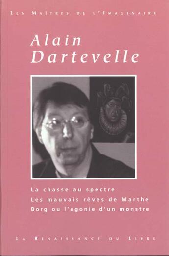 Couverture du livre « Oeuvres choisies t.1 » de Alain Dartevelle aux éditions Renaissance Du Livre