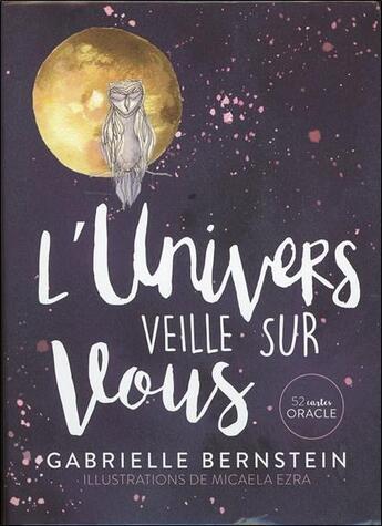 Couverture du livre « L'univers veille sur vous » de Gabrielle Bernstein et Micaela Ezra aux éditions Guy Trédaniel