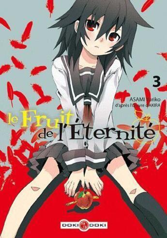 Couverture du livre « Le fruit de l'éternité Tome 3 » de Yuriko Asami et Akira aux éditions Bamboo