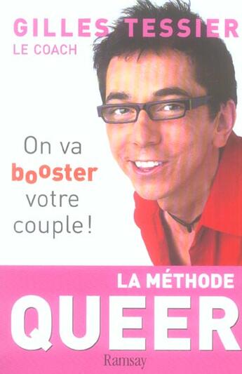 Couverture du livre « La methode queer » de Gilles Tessier aux éditions Ramsay