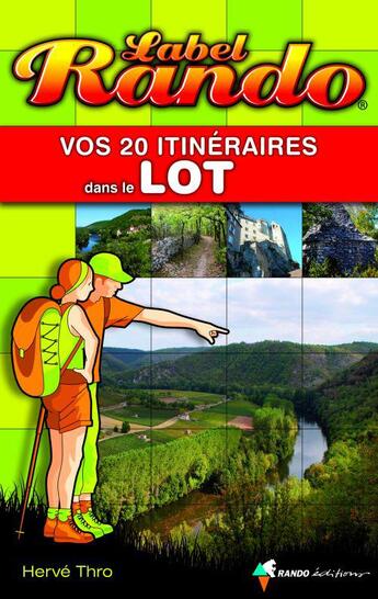 Couverture du livre « Lot » de Herve Thro aux éditions Rando