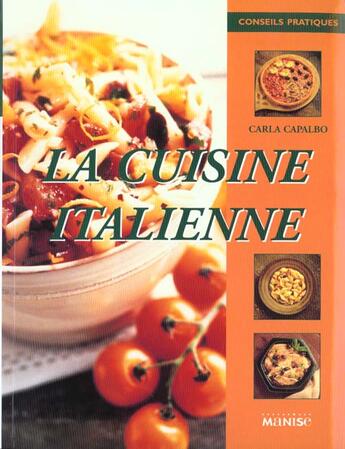Couverture du livre « La Cuisine Italienne » de Carla Capalbo aux éditions La Martiniere
