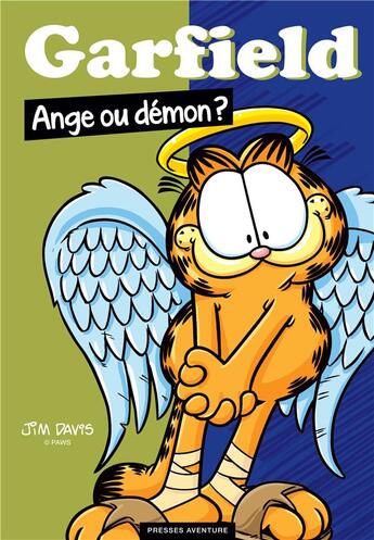 Couverture du livre « Garfield : ange ou démon ? » de Jim Davis aux éditions Presses Aventure