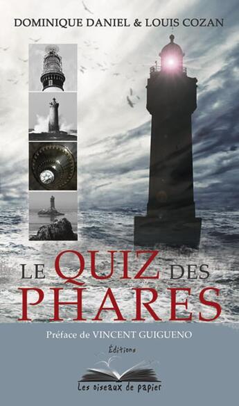 Couverture du livre « Le quizz des phares » de Daniel Cozan aux éditions Les Oiseaux De Papier