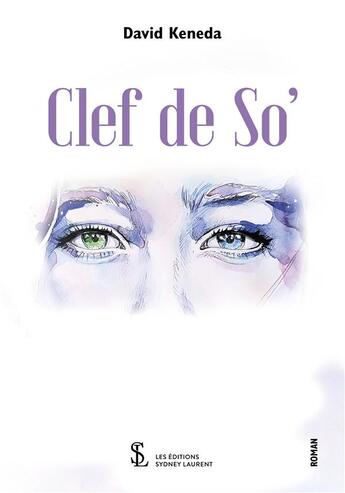 Couverture du livre « Clef de so » de David Keneda aux éditions Sydney Laurent