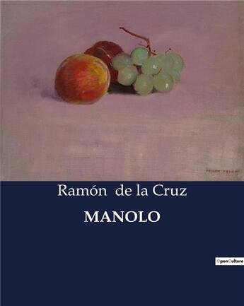 Couverture du livre « MANOLO » de De La Cruz Ramon aux éditions Culturea