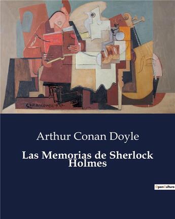 Couverture du livre « Las Memorias de Sherlock Holmes » de Arthur Conan Doyle aux éditions Culturea