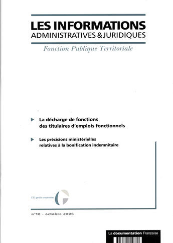 Couverture du livre « Informations administratives juridiques Tome 10 : octobre 2006 » de Informations Administratives Juridiques aux éditions Documentation Francaise