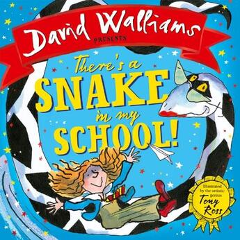 Couverture du livre « There's a snake in my school! » de David Walliams aux éditions Harper Collins Uk