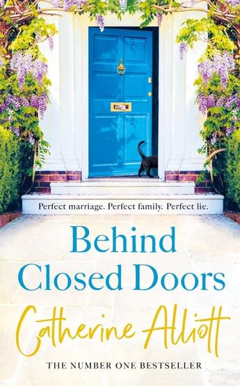 Couverture du livre « BEHIND CLOSED DOORS » de Catherine Alliott aux éditions Michael Joseph