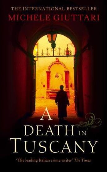 Couverture du livre « A Death in Tuscany » de Michele Giuttari aux éditions Little Brown Book Group Digital