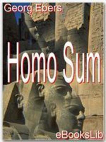 Couverture du livre « Homo Sum » de Georg Ebers aux éditions Ebookslib