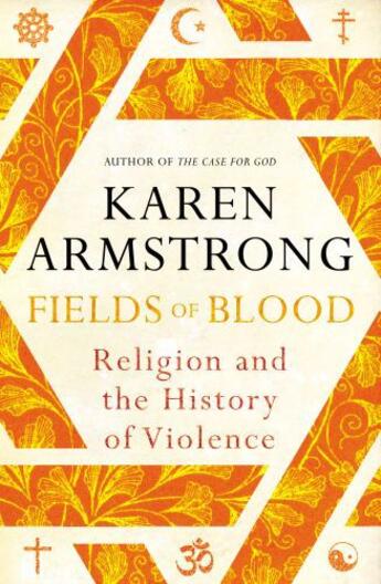 Couverture du livre « Fields of Blood » de Karen Armstrong aux éditions Random House Digital