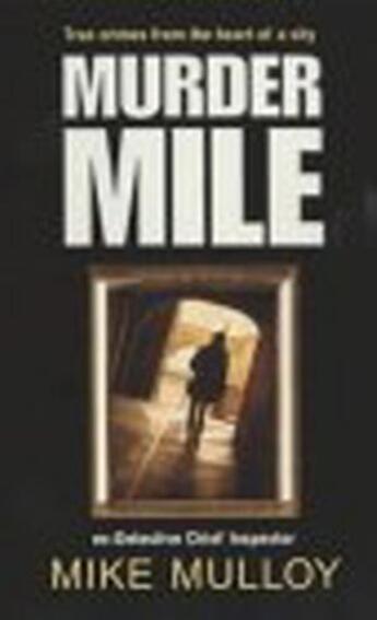 Couverture du livre « Murder Mile » de Mulloy Mike aux éditions Random House Digital