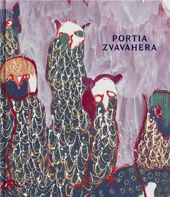 Couverture du livre « Portia Zvavahera » de Portia Zvavahera aux éditions David Zwirner