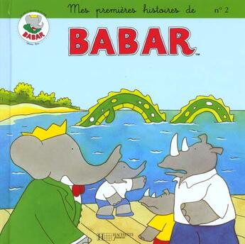 Couverture du livre « Mes premières histoires de Babar t.2 » de  aux éditions Hachette