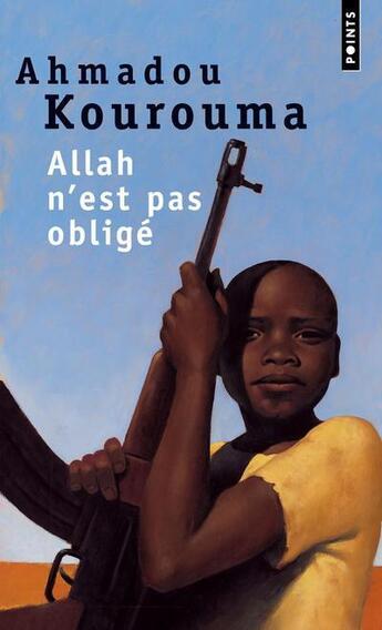 Couverture du livre « Allah n'est pas obligé » de Ahmadou Kourouma aux éditions Points
