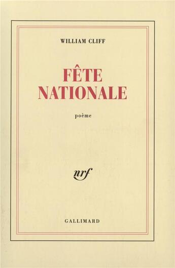 Couverture du livre « Fête nationale » de William Cliff aux éditions Gallimard