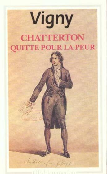 Couverture du livre « Chatterton - quitte pour la peur » de Alfred De Vigny aux éditions Flammarion