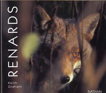 Couverture du livre « Les Renards » de Keith Graham aux éditions Nathan