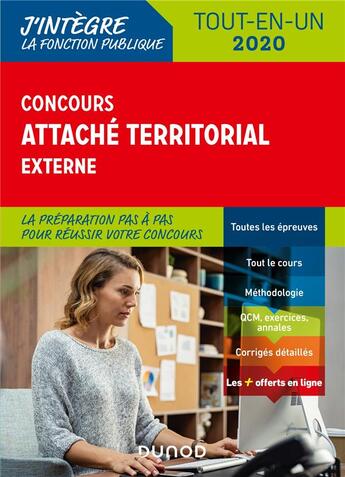 Couverture du livre « Concours attaché territorial externe ; tout-en-un (édition 2020) » de Corinne Pelletier et Francis Pian aux éditions Dunod