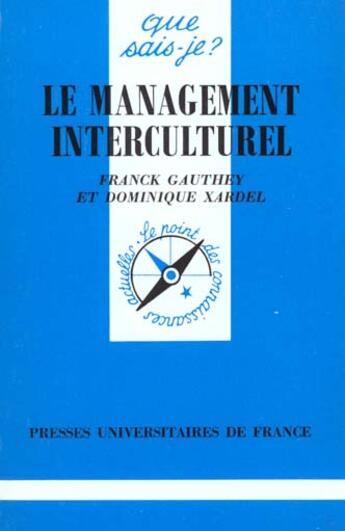 Couverture du livre « Management interculturel (le) » de Gauthey/Xardel F./D. aux éditions Que Sais-je ?