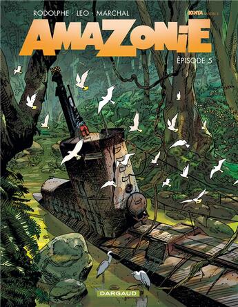 Couverture du livre « Amazonie Tome 5 » de Rodolphe et Leo et Bertrand Marchal aux éditions Dargaud