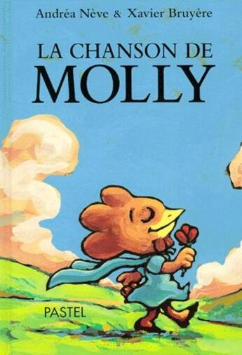 Couverture du livre « Chanson de molly (la) » de Bruyere Xavier / Nev aux éditions Ecole Des Loisirs