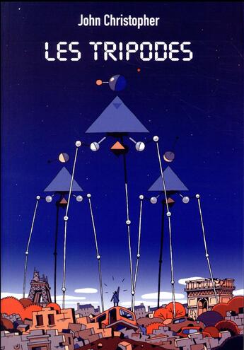 Couverture du livre « Les tripodes ; intégrale » de Christopher John aux éditions Ecole Des Loisirs