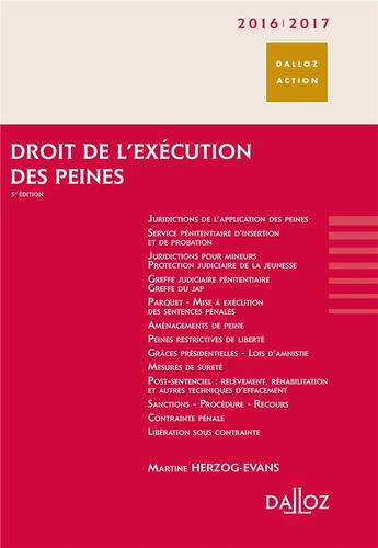 Couverture du livre « Droit de l'exécution des peines (édition 2016/2017) » de Martine Herzog-Evans aux éditions Dalloz