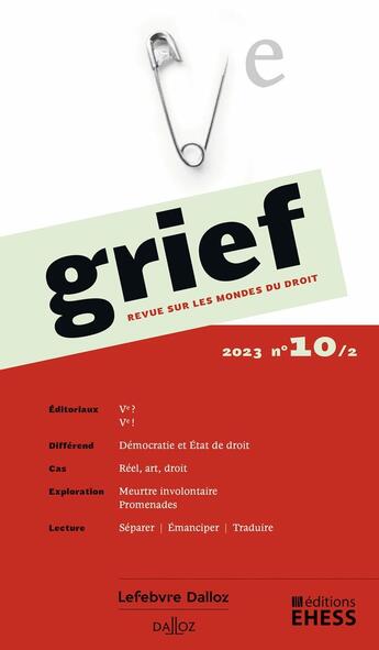 Couverture du livre « Grief, revue sur les mondes du droit n° 10/2 » de Olivier/Rainer aux éditions Dalloz