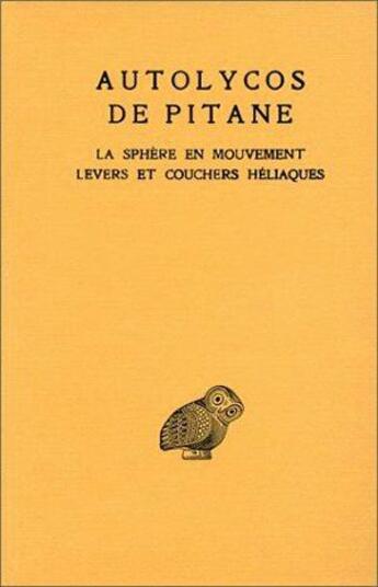 Couverture du livre « La sphère en mouvement » de Autolycos De Pitane aux éditions Belles Lettres