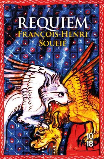 Couverture du livre « Requiem » de François-Henri Soulié aux éditions 10/18