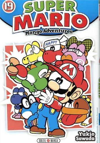 Couverture du livre « Super Mario ; manga adventures Tome 19 » de Yukio Sawada aux éditions Soleil