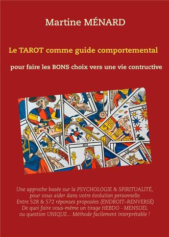 Couverture du livre « Le tarot comme guide comportemental. » de Martine Menard aux éditions Books On Demand