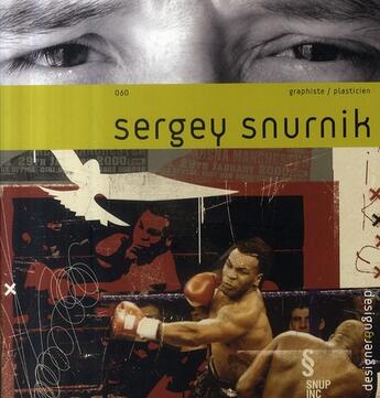 Couverture du livre « Sergey Snurnik » de Sergey Snurnik aux éditions Pyramyd