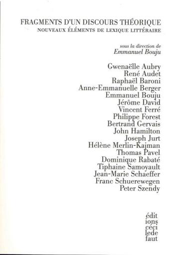 Couverture du livre « Fragments d'un discours théorique ; nouveaux éléments de lixique littéraire » de  aux éditions Cecile Defaut