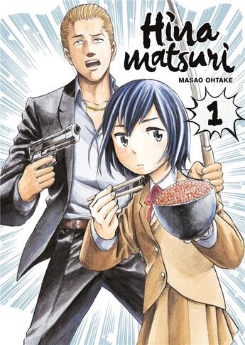 Couverture du livre « Hinamatsuri Tome 1 » de Masao Ohtake aux éditions Meian