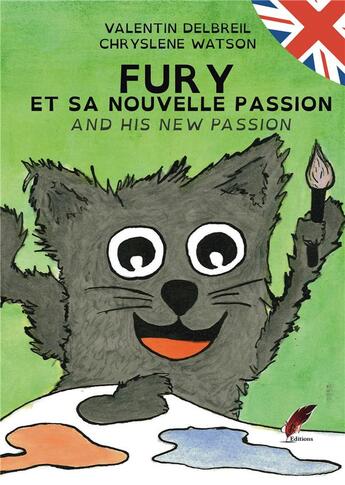 Couverture du livre « Fury et sa nouvelle passion / fury and his new passion - illustrations, couleur » de Delbreil/Watson aux éditions Rouge Noir