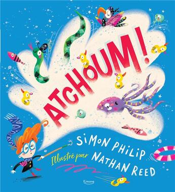 Couverture du livre « Atchoum ! » de Nathan Reed et Simon Philip aux éditions Kimane