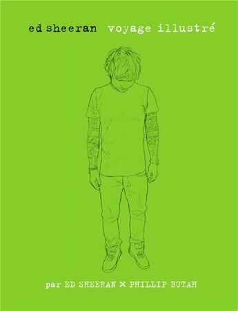 Couverture du livre « Voyage illustré » de Ed Sheeran et Phillip Butah aux éditions Marabout