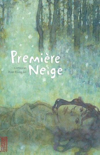 Couverture du livre « Première neige » de Eric Corbeyran et Byun Byung aux éditions Kana