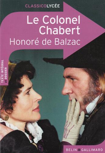 Couverture du livre « Le Colonel Chabert, d'Honoré de Balzac » de Fabrice Chene aux éditions Belin Education